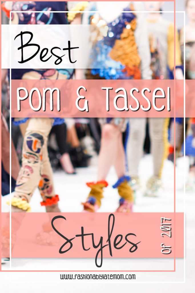 Pom & Tassel styles
