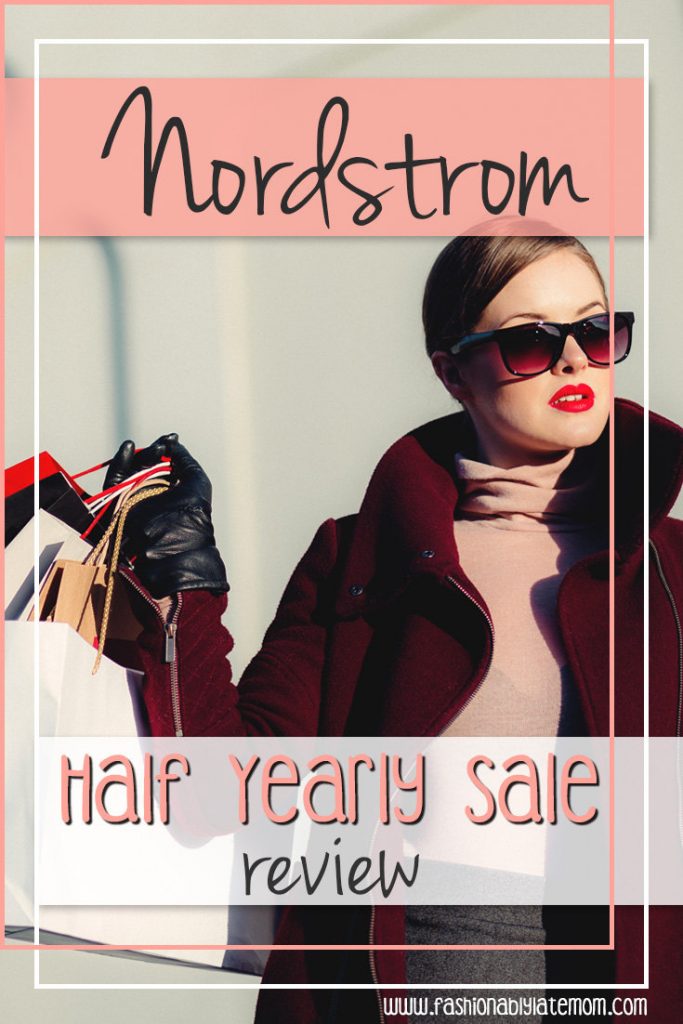 Nordstrom Half Yearly Sale Review
