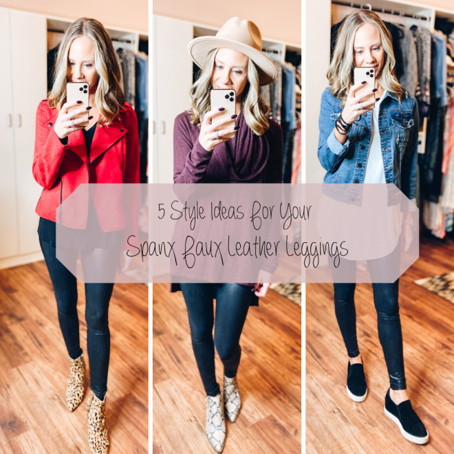 How to Wear Spanx Faux Leather Leggings, tips featured by top Pittsburg mom blogger, Fashionably Late Mom.