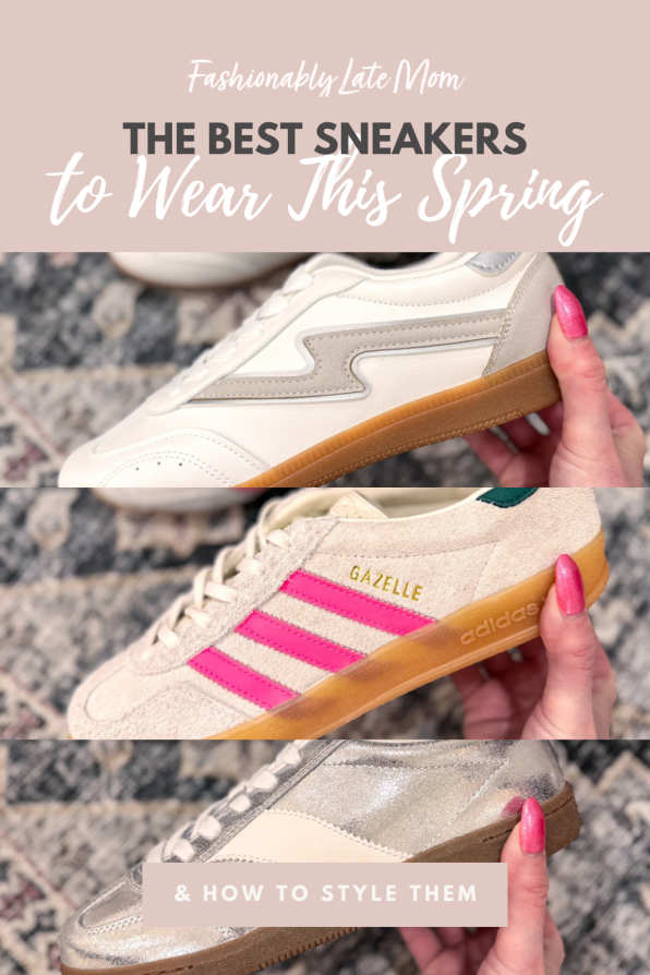 The Best Sneakers to Wear This Spring & How to Style Them