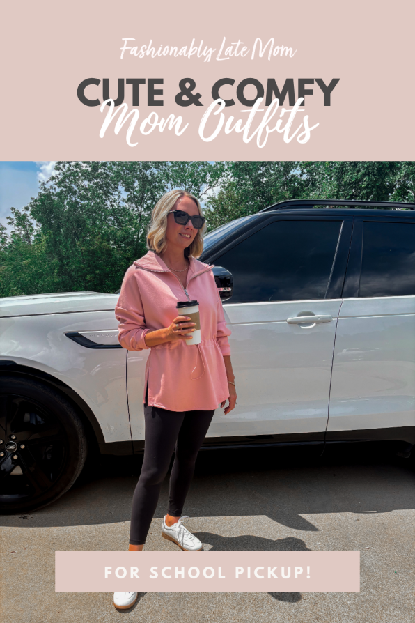 fashionably late mom - Cute and Comfy Mom Outfits for School Pickup