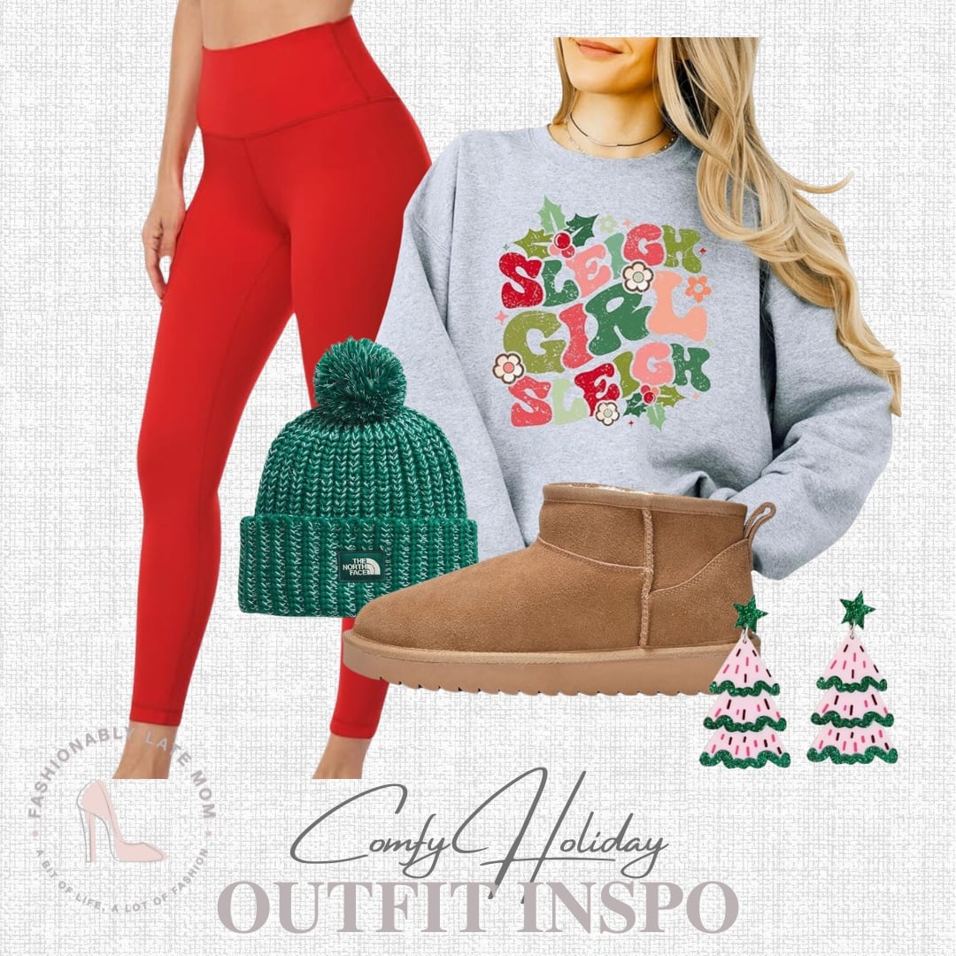 Red high waisted leggings with Sleigh Girl Sleigh sweatshirt, mini tan boots and green pom beanie